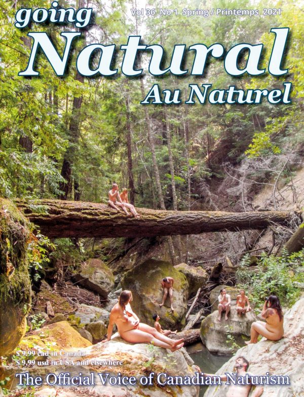 Going Natural (Canada Naturist Magazine) Spring 2021