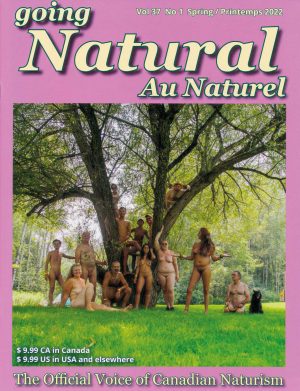Going Natural (Canada Naturist Magazine) Spring 2022