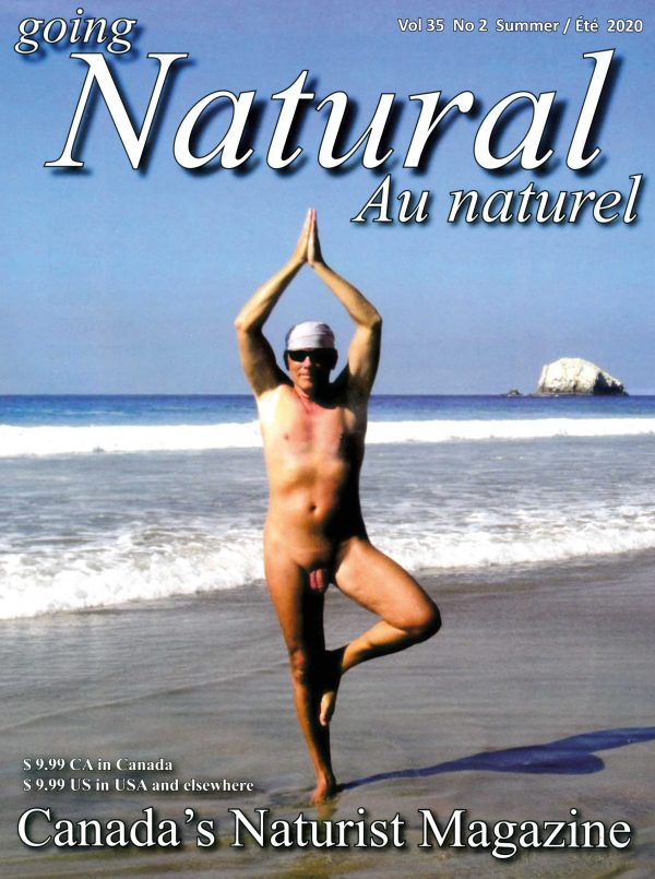 Going Natural (Canada Naturist Magazine) Summer 2020