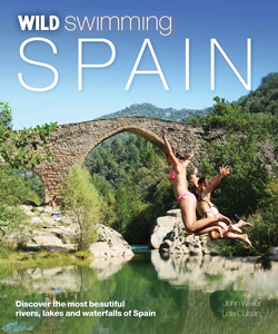 Wild Swimming Spain - stunning travel guidebook