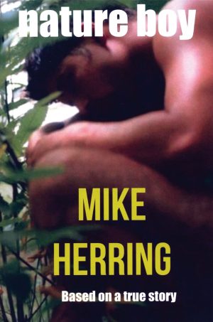 Nature Boy, by Mike Herring